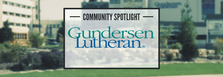 Community Spotlight: Gundersen Lutheran Health System
