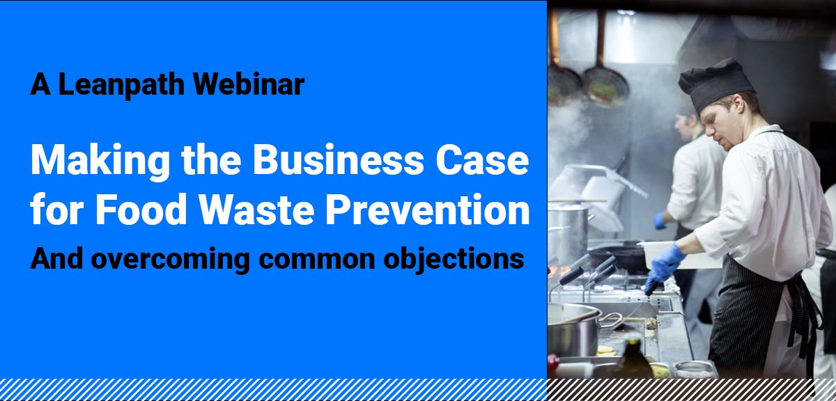 Making the business case for food waste prevention