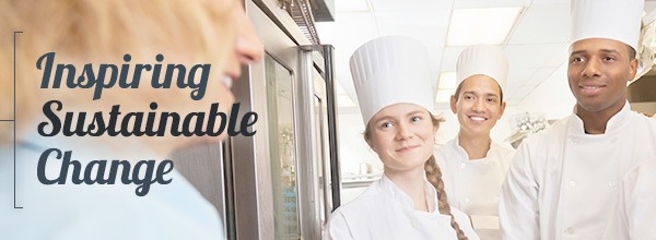 Inspiring sustainable change in your kitchen staff through engagement and behavioral science.